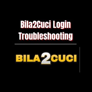 Bila2Cuci Casino Login: Troubleshooting Common Issues - Logo - bila2cuci0